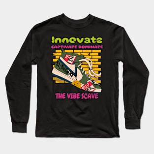 Innovate captivate dominate the vibe scape Long Sleeve T-Shirt